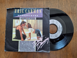 Eric Carmen met Hungry eyes 1987 Single nr S20232705