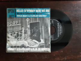 Johnny Kraaykamp & Rijk de Gooyer met Hello ev'rybody here we are! 1962 Single nr S20245467