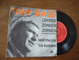 Tony Bass met Lekker zonder zorgen 1971 Single nr S20221459