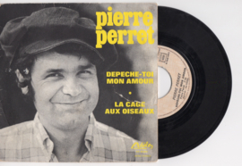 Pierre Perret met Depeche-toi mon amour 1971 single nr S2020199