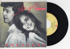 Angela & The Rude met Pressure 1990 Single nr S2021986