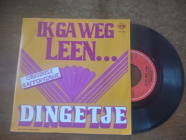 Dingetje met Ik ga weg Leen... 1977 Single nr S20221731