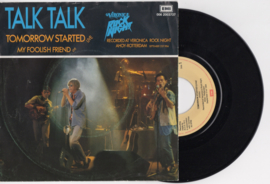 Talk Talk met Tomorrow started "live" 1984 sinlge nr S2020232