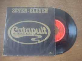 Catapult met Seven eleven 1975 Single nr S20221726