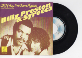 Billy Preston & Syreeta met With you I'm born again 1979 Single nr S2021613