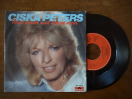 Ciska Peters met Huil maar niet kleine meid 1984 Single nr S20211266