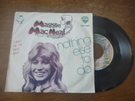 Maggie McNeal met Nothing else to do 1975 Single nr S20221645