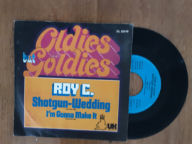 Roy C. met Shotgun wedding 1973 Single nr S20245339