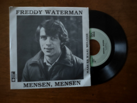 Freddy Waterman met Mensen, Mensen 1982 Single nr S20211303