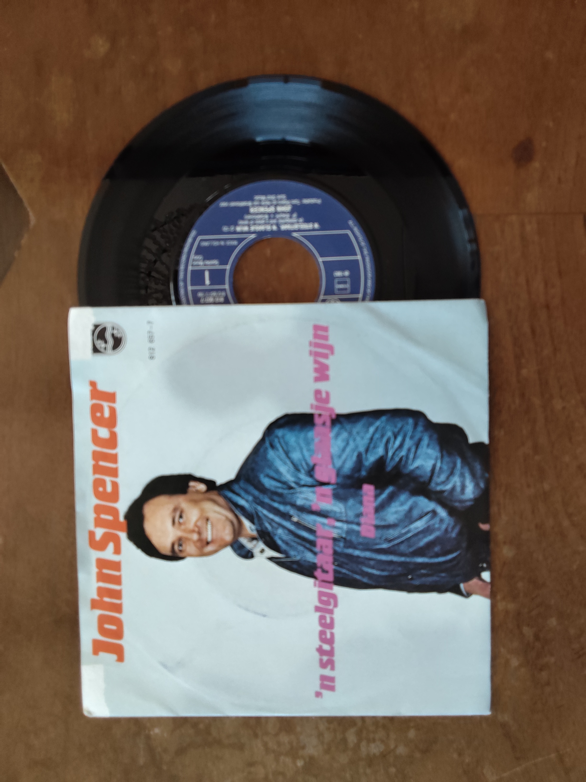 John Spencer met 'N steelgitaar, 'n glaasje wijn 1983 Single nr S20256860