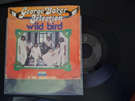 George Baker Selection met Wild Bird 1976 Single nr S20204