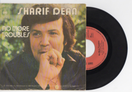 Sharif Dean met No more troubles 1973 Single nr S2021828