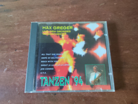 Max Greger met Tanzen '94 1993 CD nr CD2025883