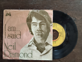 Neil Diamond met I am ... I said 1971 Single nr S20269150