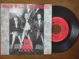 BROS met When will I be famous? 1987 Single nr S20211146