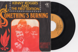 Kenny Rogers and the first edition met Something's burning 1970 Single nr S2020135