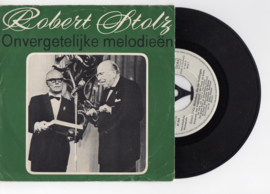 Robert Stolz met Melodien die nie verklingen 1966 Single nr S2021535