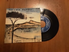 Vecchia Napoli met Santa Lucia Luntana 1967 Single nr S20234293