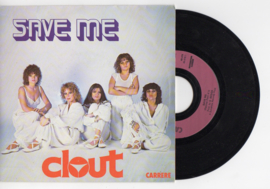 Clout met Save me 1979 Single nr S20211027