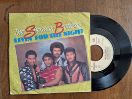 The Sherman Brothers met Livin' for the night 1984 Single nr S20233559