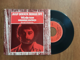 Jaap Dekker Boogie Set met Wij zijn twee eenzame cowboys 1979 Single nr S20245557
