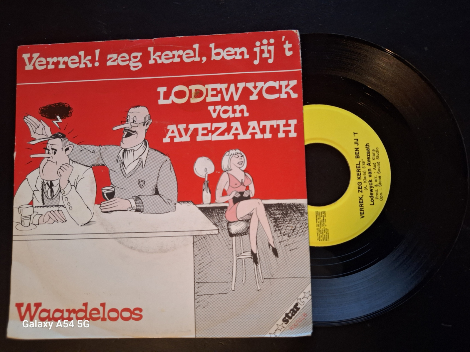 Lodewyck van Avezaath met Verrek! Zeg kerel, ben jij 't 1983 Single nr S20221523