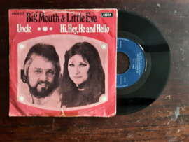 Big Mouth & Little Eve met Uncle 1975 Single nr S2020269