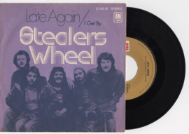 Stealers Wheel met Late again 1973 Single nr S2020387