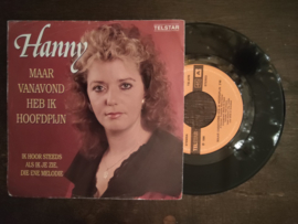 Hanny met Maar vanavond heb ik hoofdpijn 1990 Single nr S20269458