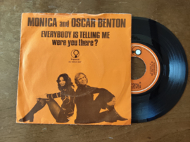Monica and Oscar Benton met Everybody is telling me 1972 Single nr S20256767