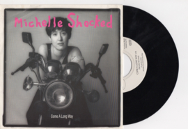 Michelle Shocked met Come a long way 1992 Single nr S2020103