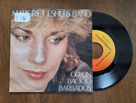 Margriet Eshuijs Band met (Go on back to) Barbados 1982 Single nr S20233358