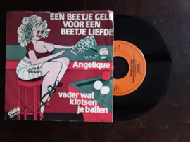 Angelique met Een beetje geld voor een beetje liefde 1982 Single nr S20221497