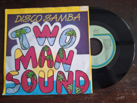 Two man sound met Disco Samba 1985 Single nr S202086