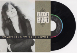 Bonnie Raitt met Something to talk about 1991 Single nr S2020107