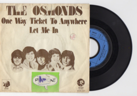 The Osmonds met One way ticket to anywhere 1973 Single nr S2021674