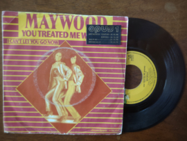 Maywood met You treated me wrong 1979 Single nr S20211194