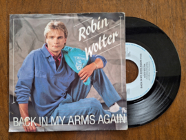 Robin Wolter met Back in my arms again 1986 Single nr S20232187