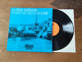 La Vida Jazzband met Harbour Jazzclub "live" 1981 LP nr L20251136