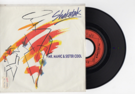 Shakatak met mr. manic & sister cool 1987 Single nr S2021963