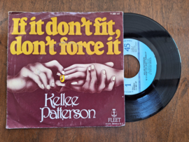 Kellee Patterson met If it don't fit don't force it 1978 Single nr S20232659