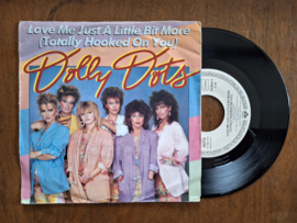 Dolly Dots met Love me just a little bit more (totally hooked on you) 1983 Single nr S20233230