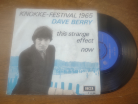 Dave Berry met This strange effect 1965 Single nr S20221945