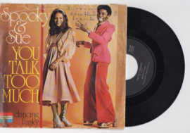 Spooky & Sue met You talk too much 1975 Single nr S2021667