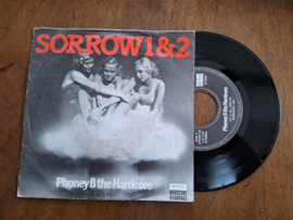 Phoney B the hardcore met Sorrow 1 1981 Single nr S20232215