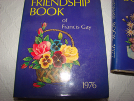 The Friendship  Book  of Francis Gay 1975,1976,1977