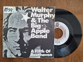 Walter Murphy & The Big Apple Band met A fifth of Beethoven 1976 Single nr S20233197