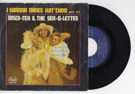 Disco Tex & The Sex-o-lettes met I wanna dance wit' choo 1975 Single nr S2021829