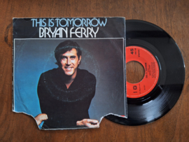 Bryan Ferry met This is tomorrow 1977 Single nr S20233568