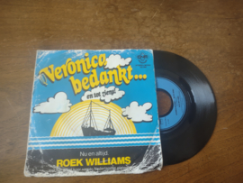 Roek Williams met Veronica bedankt ... en tot ziens 1974 Single nr S20221685